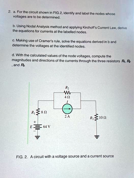 Solved A For Ihe Circuil Shown In Fig Identily And Iabel The Nodes