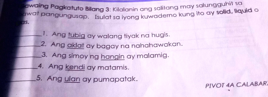 SOLVED Kilalanin Ang Salitang May Salungguhit Sa Bawat Pangungusap