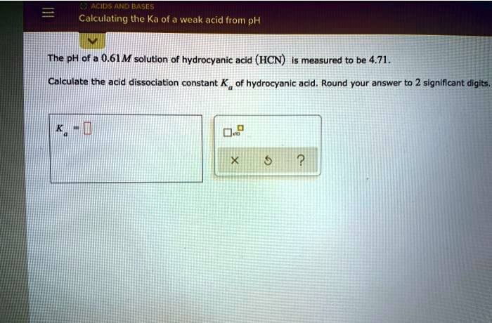 Solved Kcic Anabases Calculating The Ka Of Wcak Acid From Ph The Ph