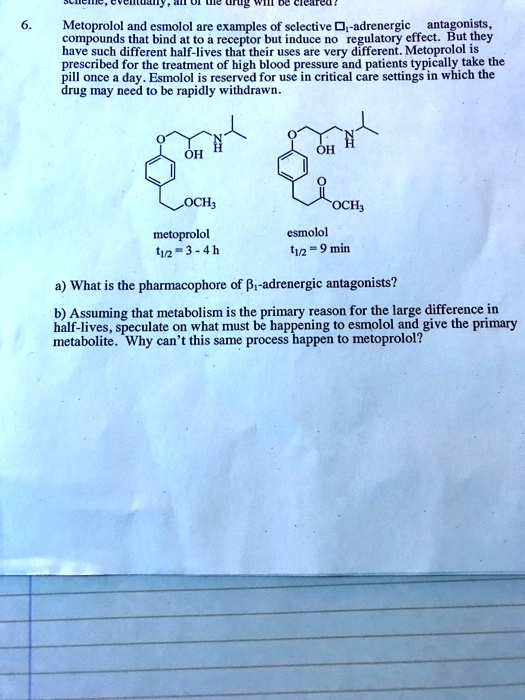 Solved Metoprolol And Esmolol Examples Of Selective O Adrenergic