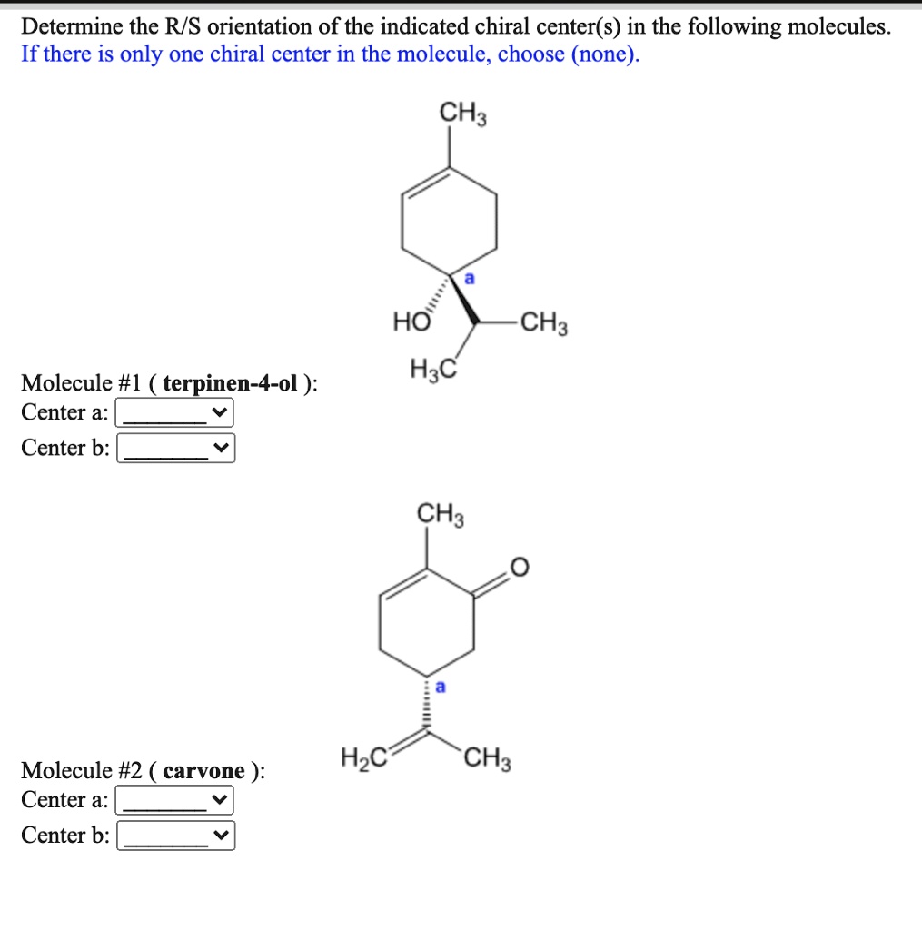 Solved Determine The R S Orientation Of The Indicated Chiral Center S