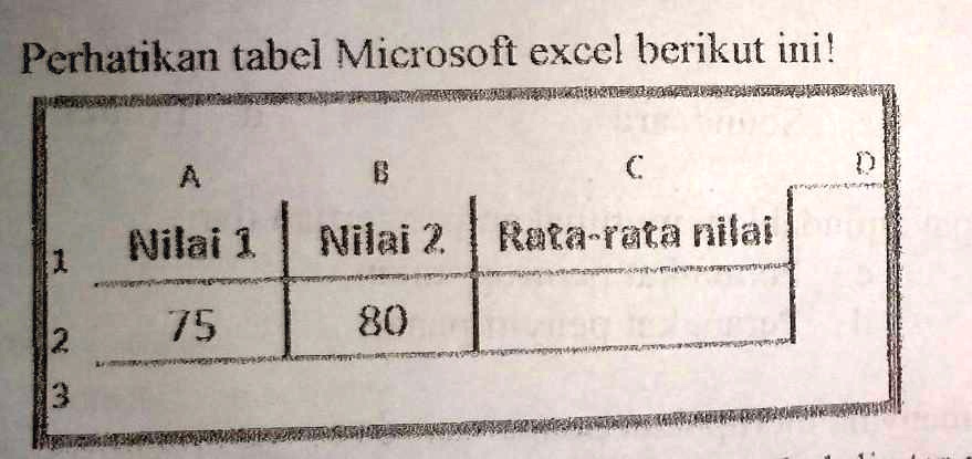 Solved Untuk Menghitung Rata Rata Nilai Pada Tabel Di Atas Maka Rumus