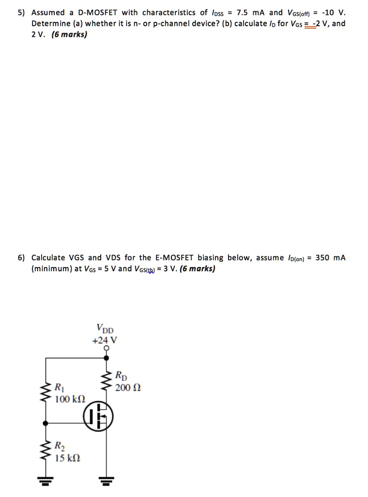 SOLVED 5 Assumed A D MOSFET With Characteristics Of Ipss 7 5 MA And