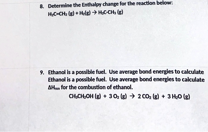 Solved Determine The Enthalpy Change For The Reaction Below H C Ch