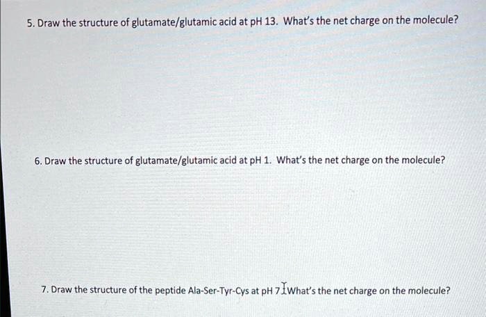 Solved Draw The Structure Of Glutamate Glutamic Acid At Ph