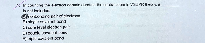 Solved In Counting The Electron Domains Around The Central Atom In