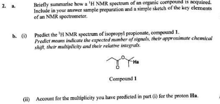 Solved Briefly Summarize How An H Nmr Spectrum Of An Organic Compound