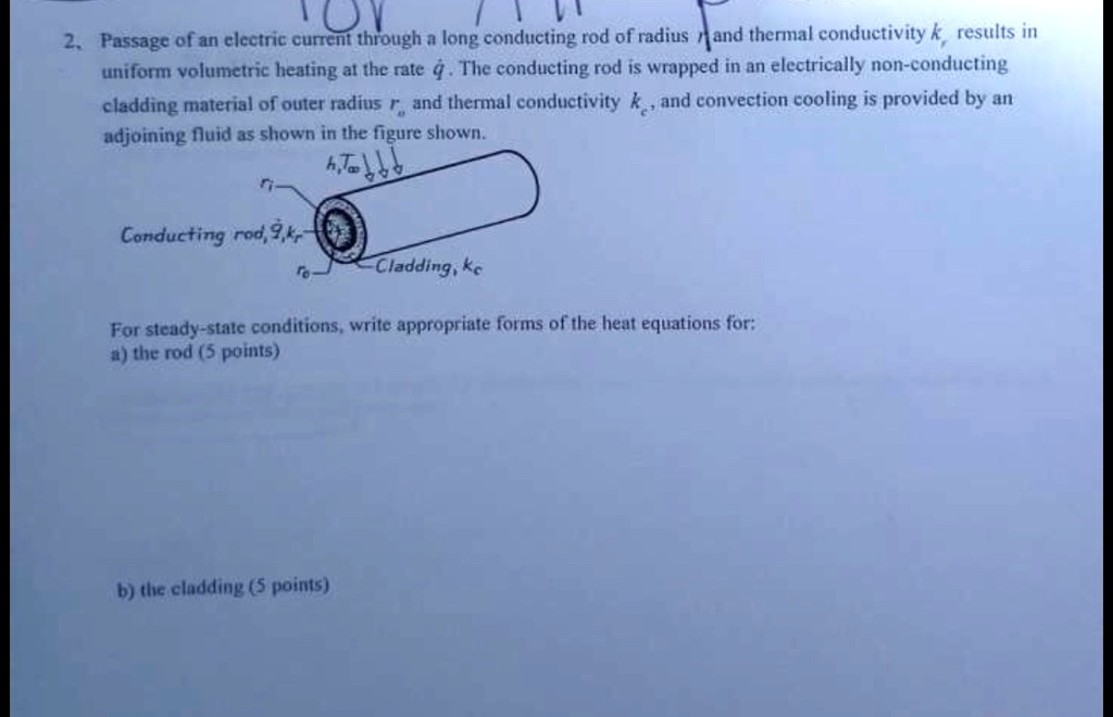 SOLVED For Steady State Conditions Write Appropriate Forms Of The