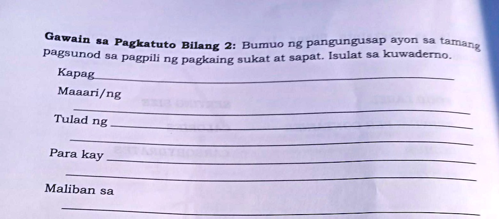 SOLVED Gawain Sa Pagkatuto Bilang 2 Bumuo Ng Pangungusap Ayon