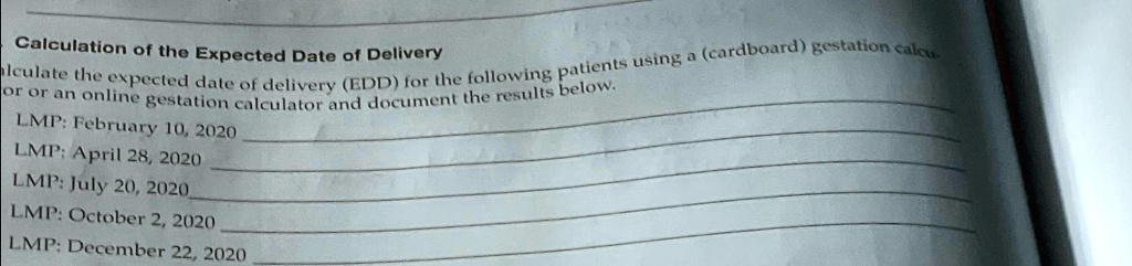 Solved Calculation Of The Expected Date Of Delivery Calculate The