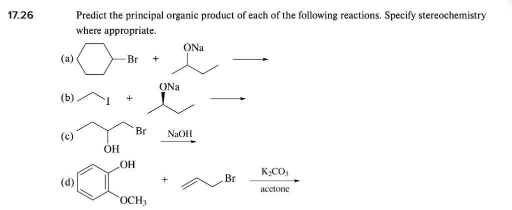 Solved Predict The Principal Organic Product Of Each Of The