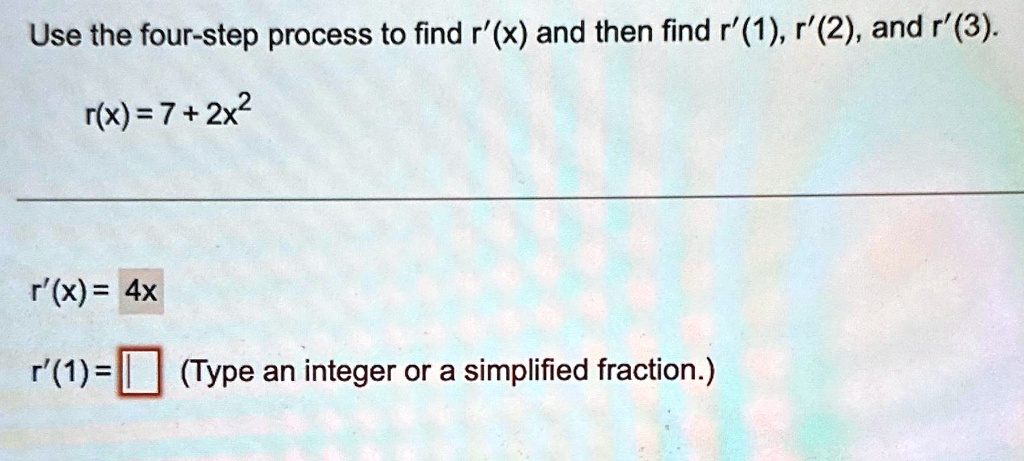 Solved Use The Four Step Process To Find R X And Then Find R