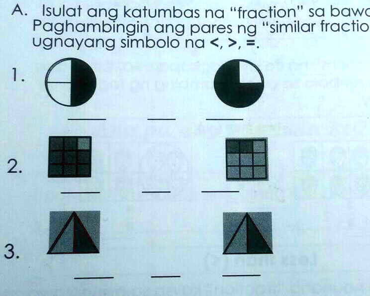 SOLVED A Isulat Ang Katumbas Na Fraction Sa Bawat Larawan