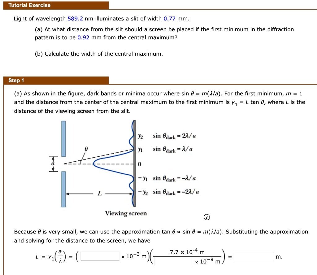 SOLVED Tutorial Exercise Light Of Wavelength 589 2 Nm Illuminates A