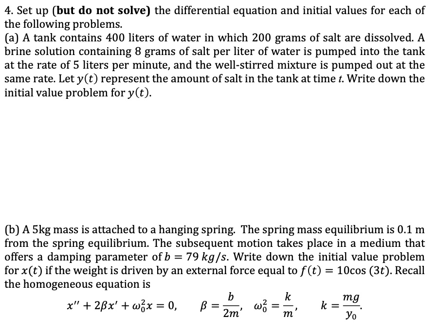 Video Solution Set Up But Do Not Solve The Differential Equation