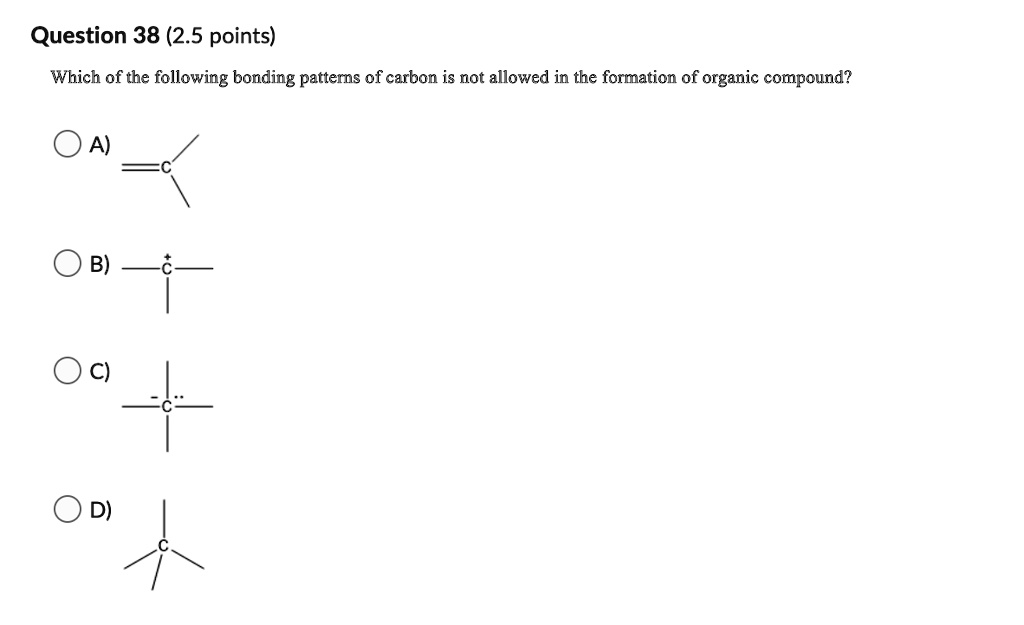 Question 38 2 5 Points Which Of The Following Bonding Patterns Of