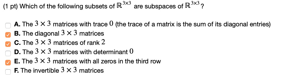 Solved Pt Which Of The Following Subsets Of R X Are Subspaces Of