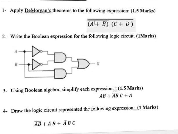 Solved Apply Demorgan S Theorems To The Following Expression