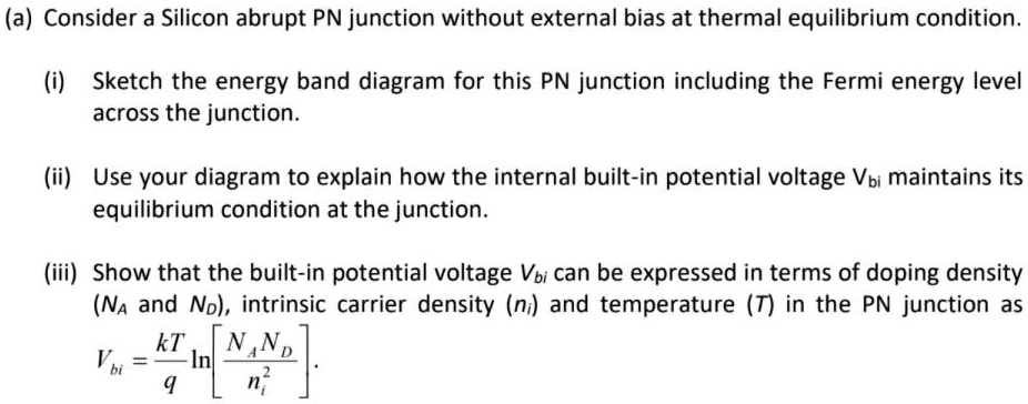 SOLVED A Consider A Silicon Abrupt PN Junction Without External Bias