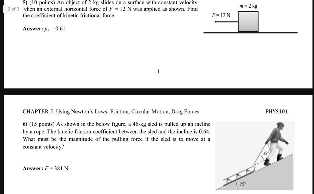 Solved Chapter Using Newton S Laws Friction Circular Motion Drag