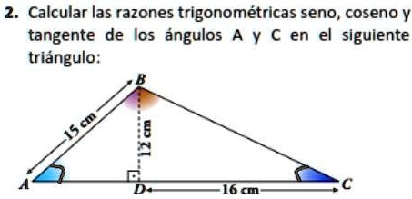 Solved Calcular Las Razones Trigonom Tricas Seno Coseno Y Tangente De