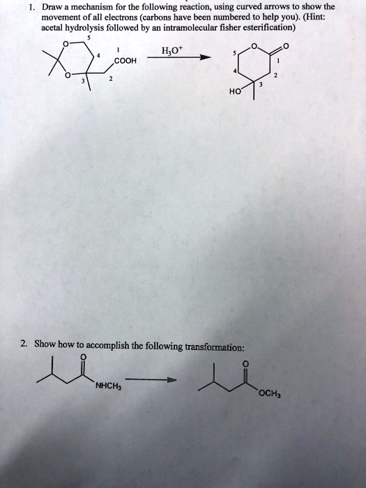 SOLVED Draw Mechanism For The Following Rcaction Using Curved ArTows