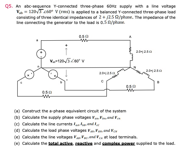 Solved Q An Abc Sequence Y Connected Three Phase Hz Supply With A