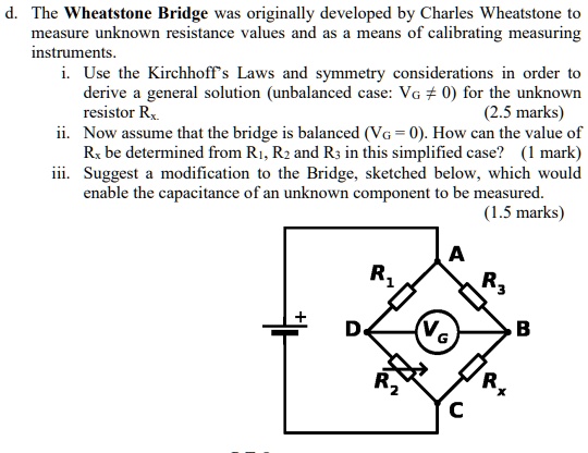 D The Wheatstone Bridge Was Originally Developed By Charles Wheatstone