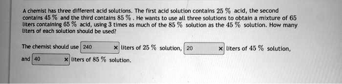 Solved Chemist Has Three Different Acid Solutions The First Acld