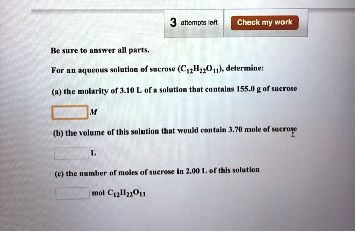 Attempts Left Check My Work Be Sure T0 Answer All Parts For An Aqueous