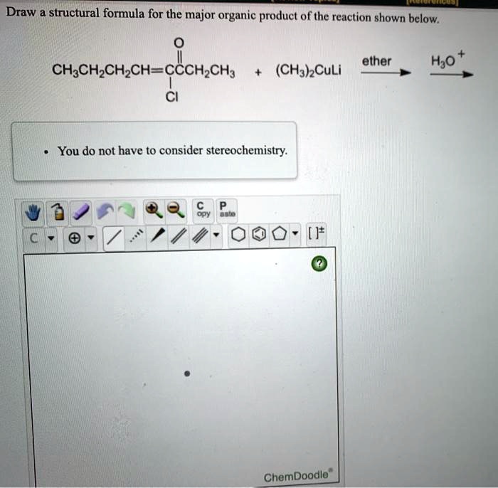 Solved Draw A Structural Formula For The Major Organic Product Of The