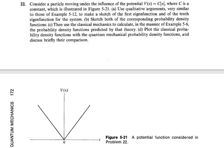 SOLVED 22 Consider A Particle Moving Under The Influence Of The