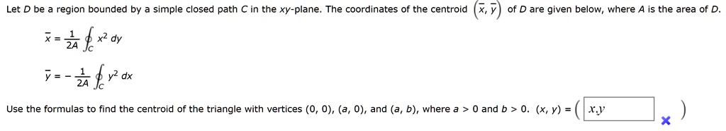 Solved Let D Be Region Bounded By Simple Closed Path C In The Xy Plane