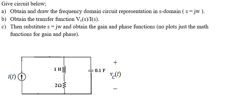 Solved Please Help Thanks Give Circuit Below Obtain And Draw The