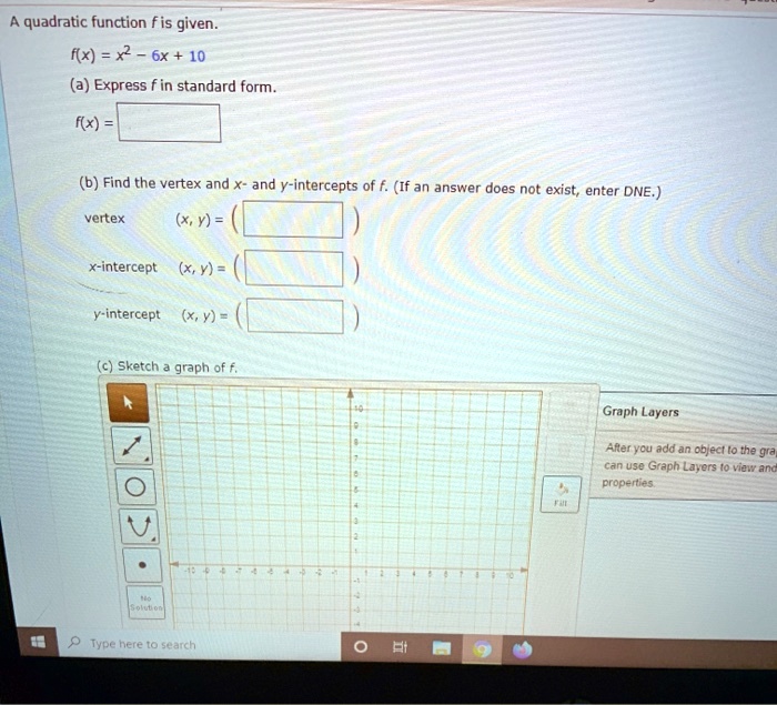 SOLVED A Quadratic Function Is Given F X X 2 6x 10 A