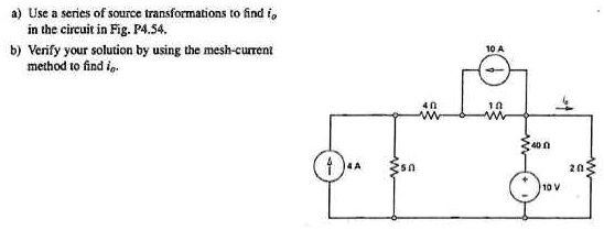 Solved A Use A Series Of Source Transformations To Find I In The