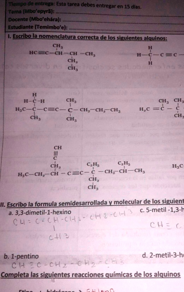 SOLVED Escribo La Nomenclatura Correcta De Los Siguientes Alquinos