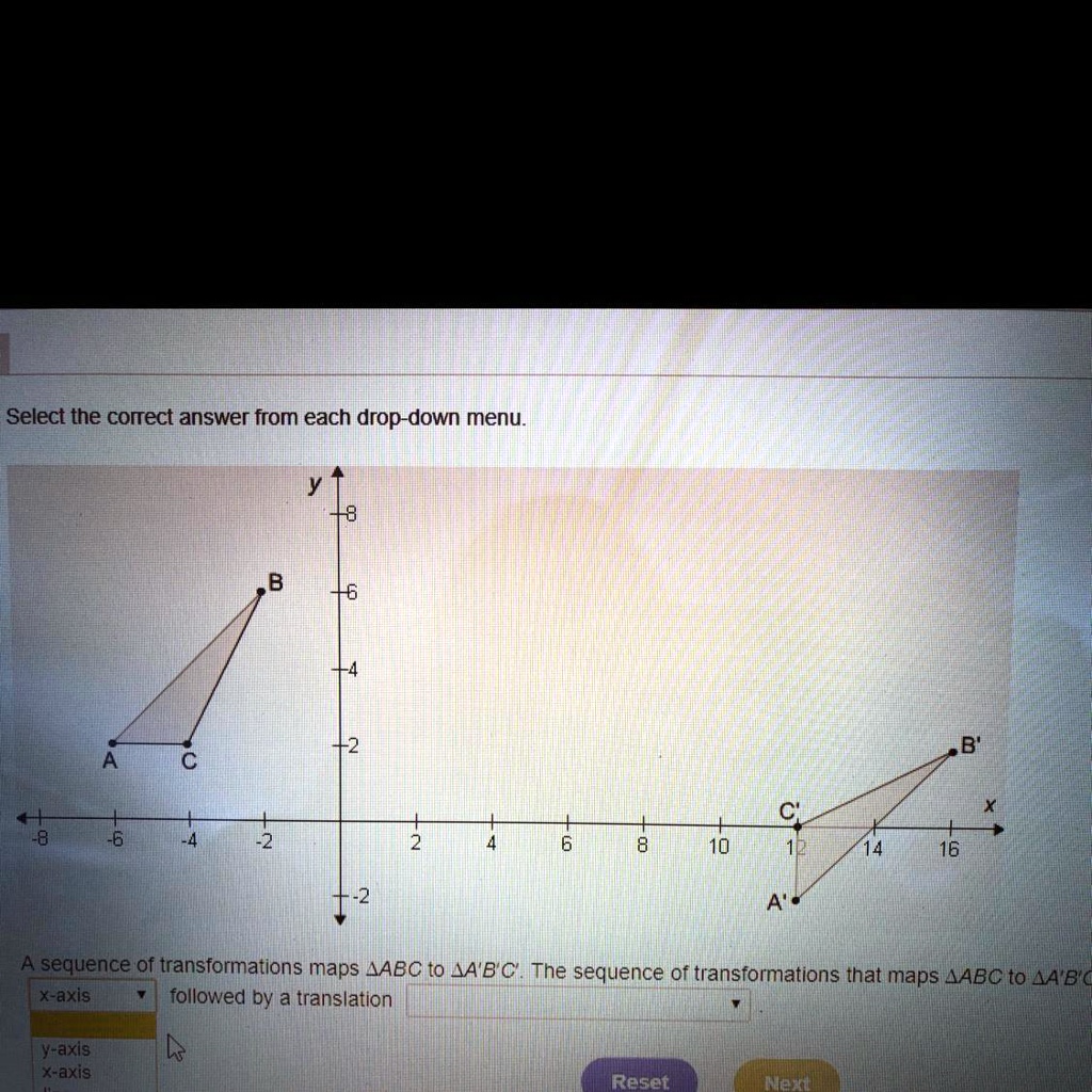 Solved A Sequence Of Transformations Maps Triangle Abc To Triangle A