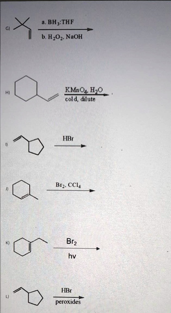 Solved Bh Thf B H Oz Naoh Kmno H O Coldj Dllute Ht Hv Hbr Peroxides