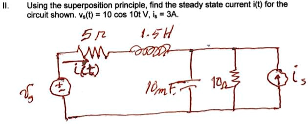 Solved Using The Superposition Principle Find The Steady State