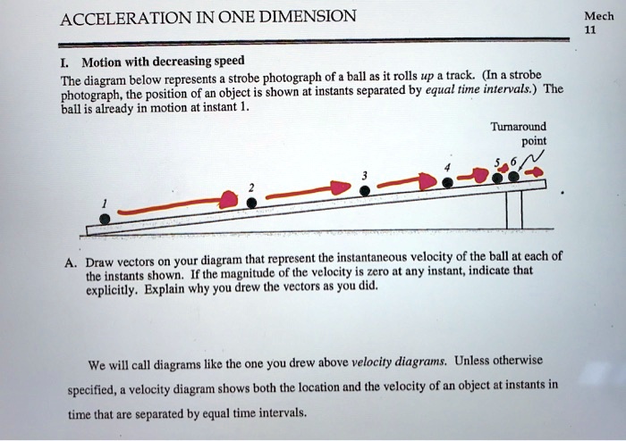 Solved Acceleration In One Dimension Motion With Decreasing Speed The