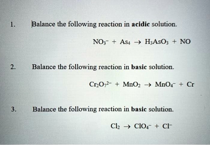 SOLVED Balance The Following Reaction In Acidic Solution NOz As4