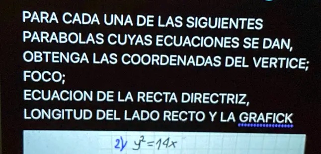 SOLVED PARA CADA UNA DE LAS SIGUIENTES PARÃ BOLAS CUYAS ECUACIONES SE