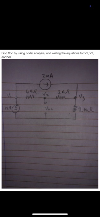 Solved Find Voc By Using Nodal Analysis And Writing The Equations For