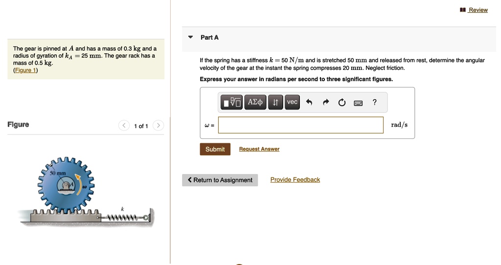 I Review Part A The Gear Is Pinned At A And Has A Mass Of 03 Kg And A