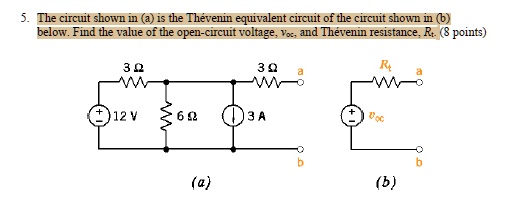 Solved The Circuit Shown In A Is The Thevenin Equivalent Circuit Of