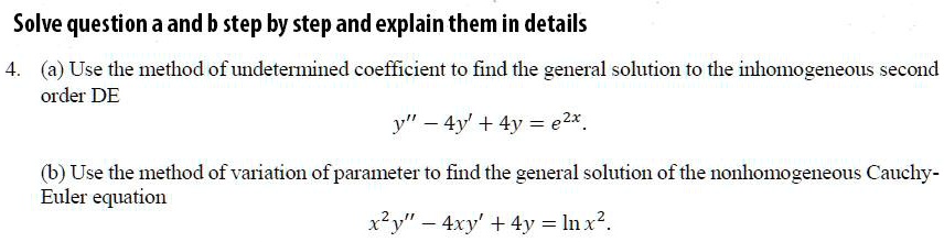 Solved Solve Question A And B Step By Step And Explain Them In Details