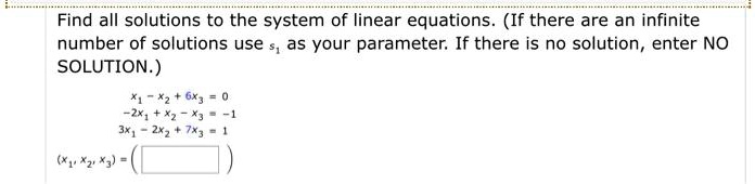 Solved Find All Solutions To The System Of Linear Equations If There