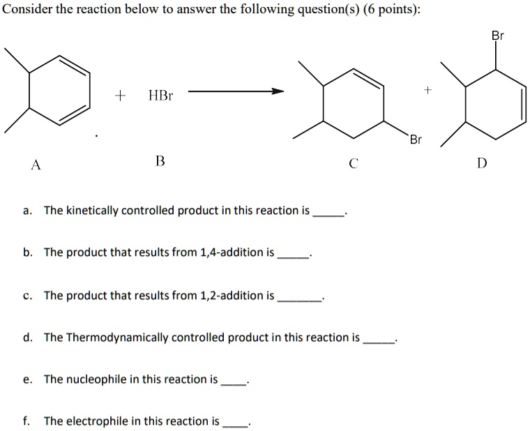 Solved Consider The Reaction Below To Answer The Following Question S