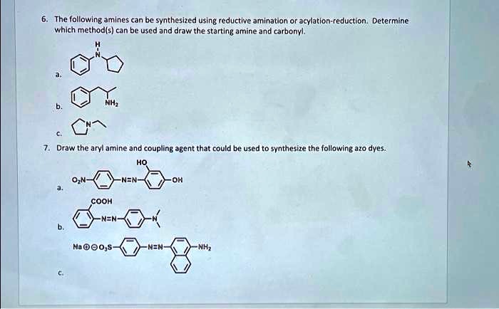 Solved The Following Amines Can Be Synthesized Using Reductive